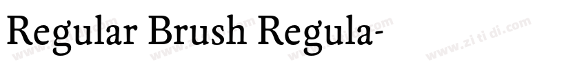 Regular Brush Regula字体转换